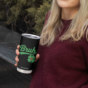 67 Bruh St Patricks Day Tumbler Cup Funny Six Seven Shamrock Meme TS14 Print Your Wear