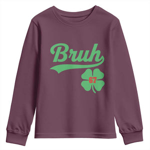 67 Bruh St Patricks Day Youth Sweatshirt Funny Six Seven Shamrock Meme TS14 Maroon Print Your Wear