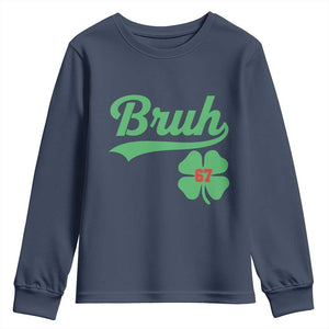 67 Bruh St Patricks Day Youth Sweatshirt Funny Six Seven Shamrock Meme TS14 Navy Print Your Wear