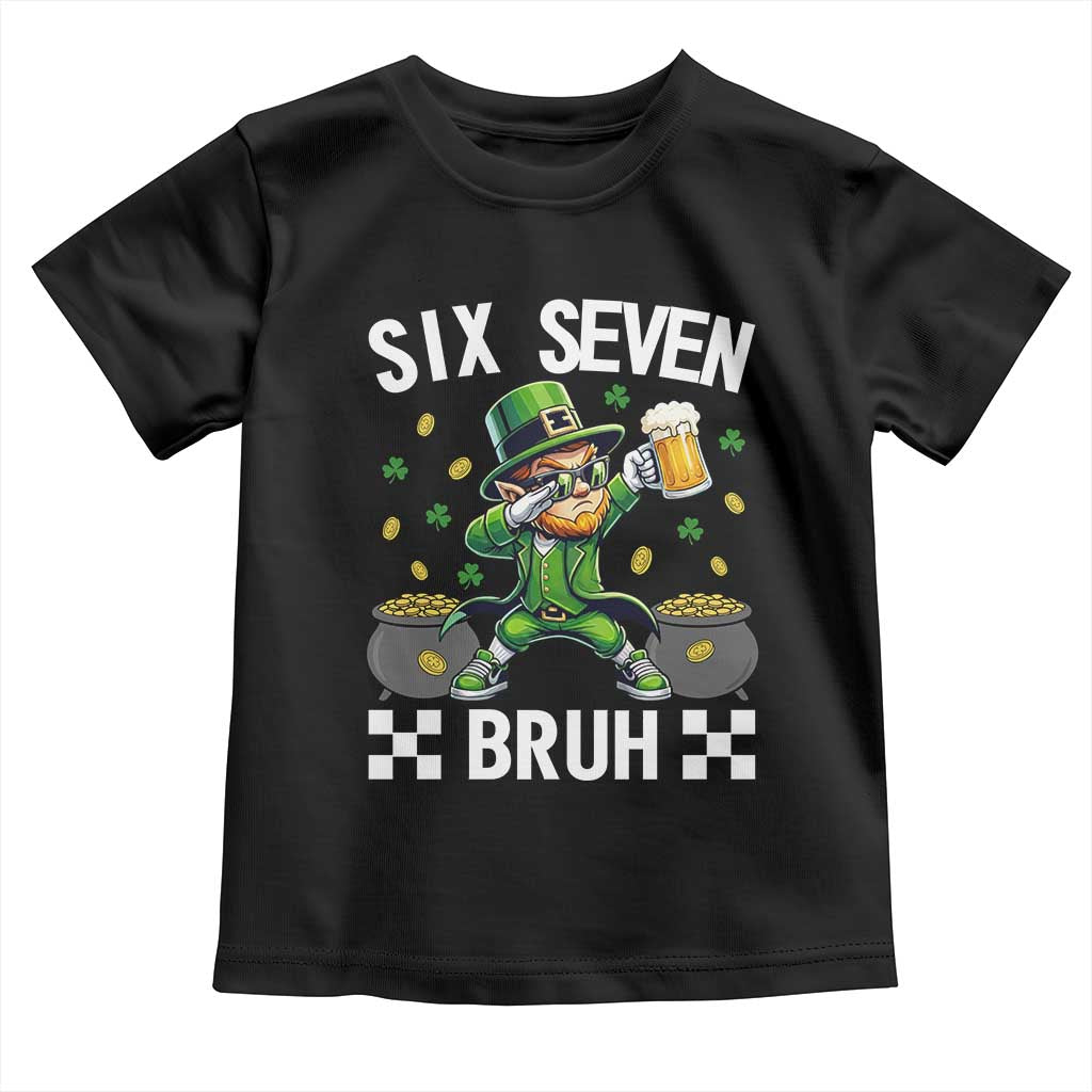 67 Bruh St Patricks Day Toddler T Shirt Funny Six Seven Leprechaun Bruh Meme TS14 Black Print Your Wear