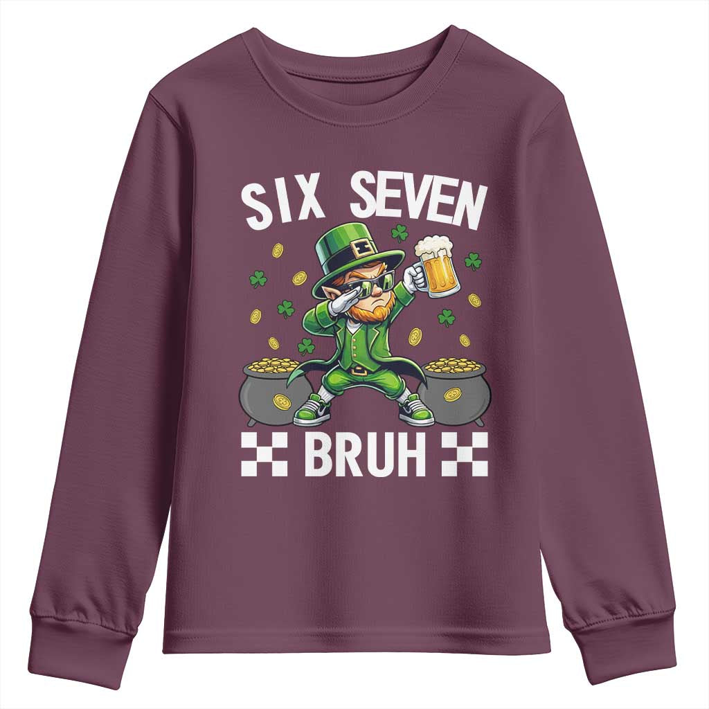 67 Bruh St Patricks Day Youth Sweatshirt Funny Six Seven Leprechaun Bruh Meme TS14 Maroon Print Your Wear
