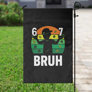 67 Bruh St Patricks Day Garden Flag Funny Six Seven Boys Kids Meme TS14 Print Your Wear