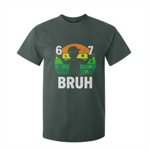 67 Bruh St Patricks Day T Shirt For Kid Funny Six Seven Boys Kids Meme TS14 Dark Forest Green Print Your Wear