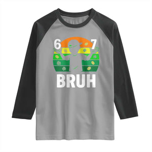 67 Bruh St Patricks Day Raglan Shirt Funny Six Seven Boys Kids Meme TS14 Sport Gray Black Print Your Wear