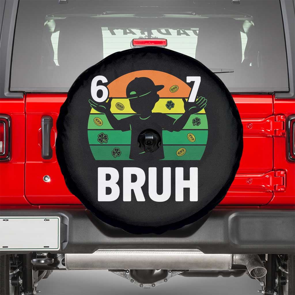 67 Bruh St Patricks Day Spare Tire Cover Funny Six Seven Boys Kids Meme TS14 Black Print Your Wear