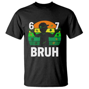 67 Bruh St Patricks Day T Shirt Funny Six Seven Boys Kids Meme TS14 Black Print Your Wear