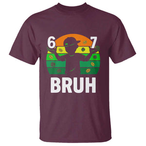 67 Bruh St Patricks Day T Shirt Funny Six Seven Boys Kids Meme TS14 Maroon Print Your Wear
