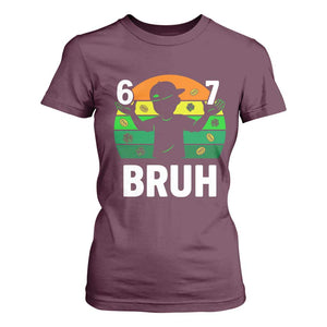 67 Bruh St Patricks Day T Shirt For Women Funny Six Seven Boys Kids Meme TS14 Maroon Print Your Wear