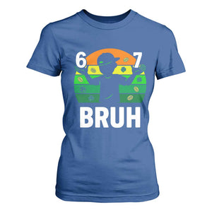 67 Bruh St Patricks Day T Shirt For Women Funny Six Seven Boys Kids Meme TS14 Royal Blue Print Your Wear