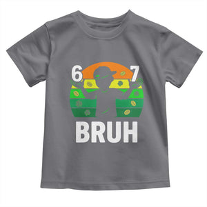67 Bruh St Patricks Day Toddler T Shirt Funny Six Seven Boys Kids Meme TS14 Charcoal Print Your Wear