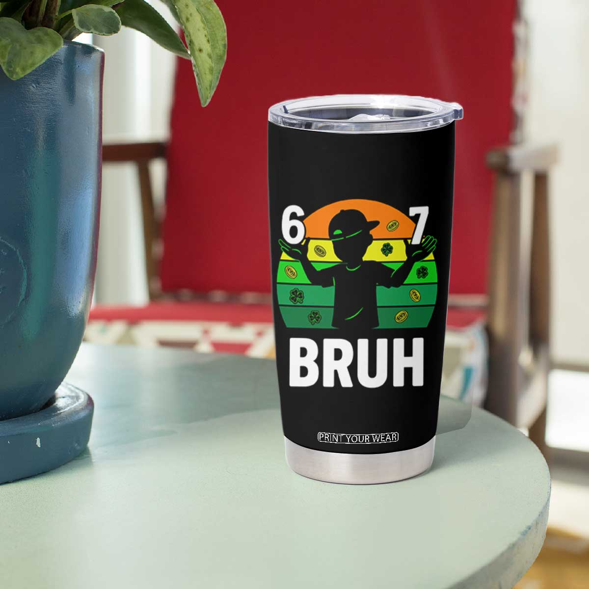 67 Bruh St Patricks Day Tumbler Cup Funny Six Seven Boys Kids Meme TS14 Print Your Wear