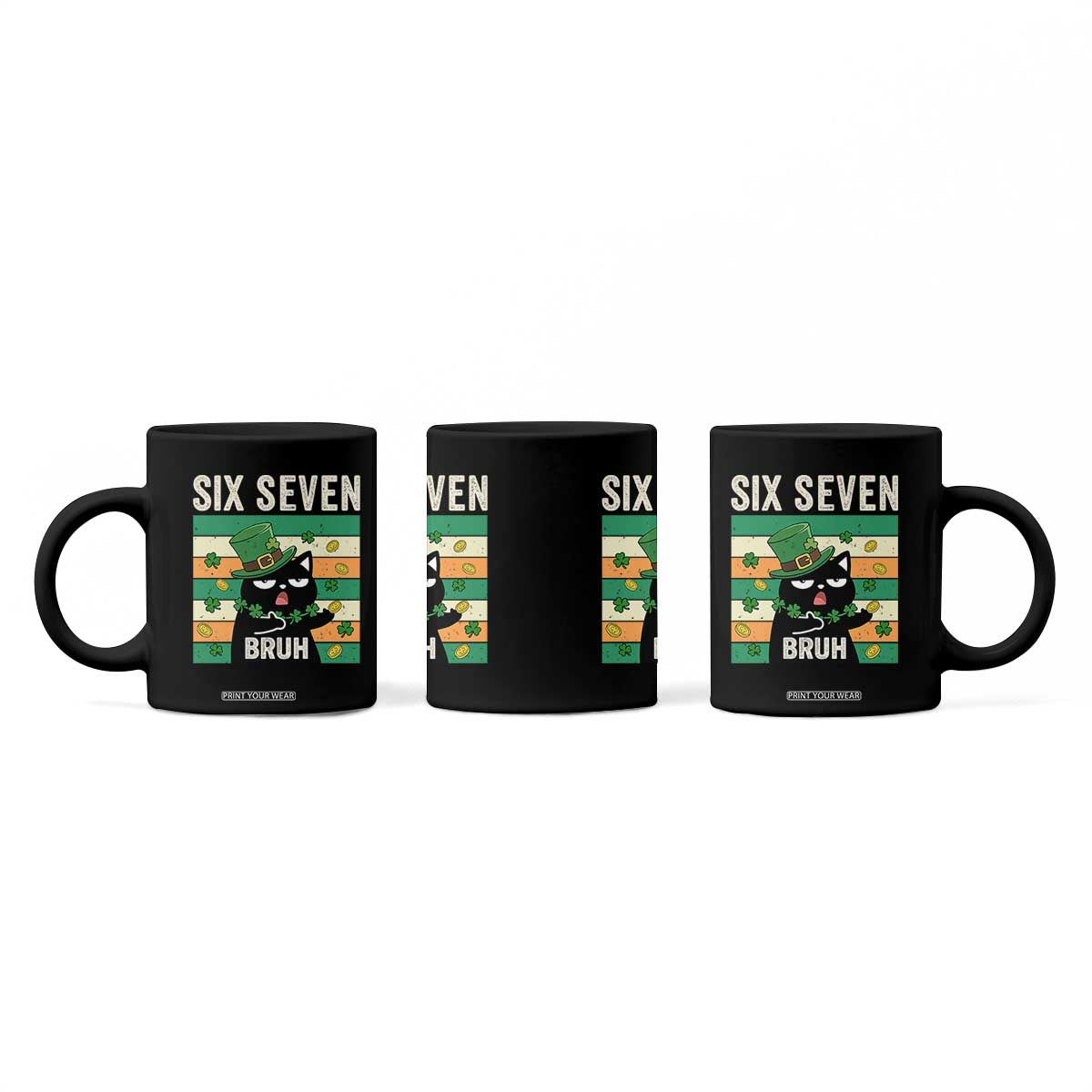 67 Bruh St Patricks Day Coffee Mug Funny Cat Bruh Six Seven Meme TS14 Print Your Wear