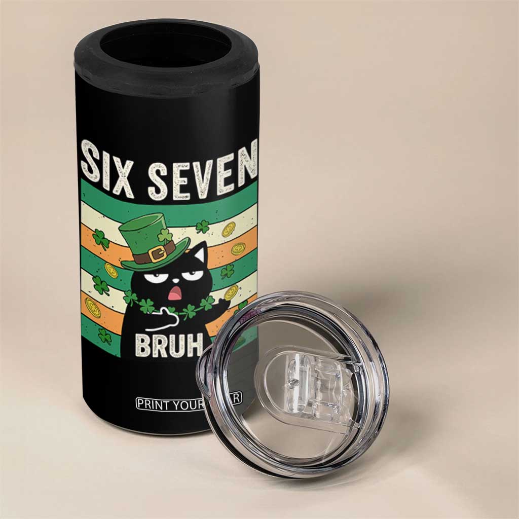 67 Bruh St Patricks Day 4 in 1 Can Cooler Tumbler Funny Cat Bruh Six Seven Meme TS14 Print Your Wear