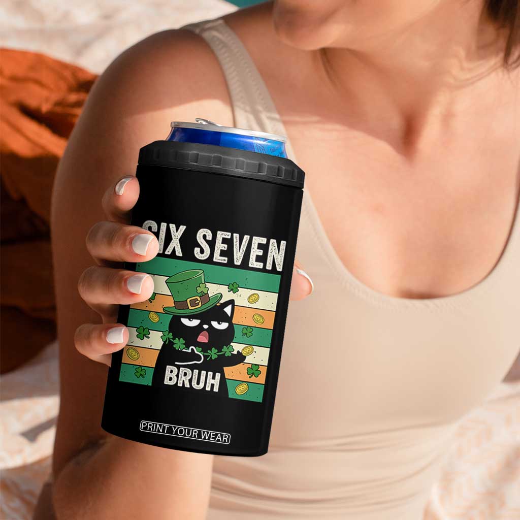 67 Bruh St Patricks Day 4 in 1 Can Cooler Tumbler Funny Cat Bruh Six Seven Meme TS14 Print Your Wear