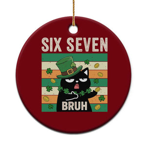 67 Bruh St Patricks Day Ceramic Ornament Funny Cat Bruh Six Seven Meme TS14 1pc Red Print Your Wear