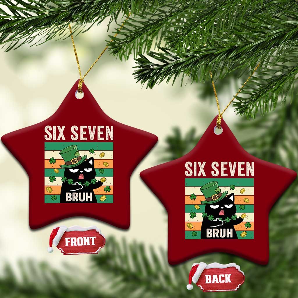 67 Bruh St Patricks Day Ceramic Ornament Funny Cat Bruh Six Seven Meme TS14 Print Your Wear