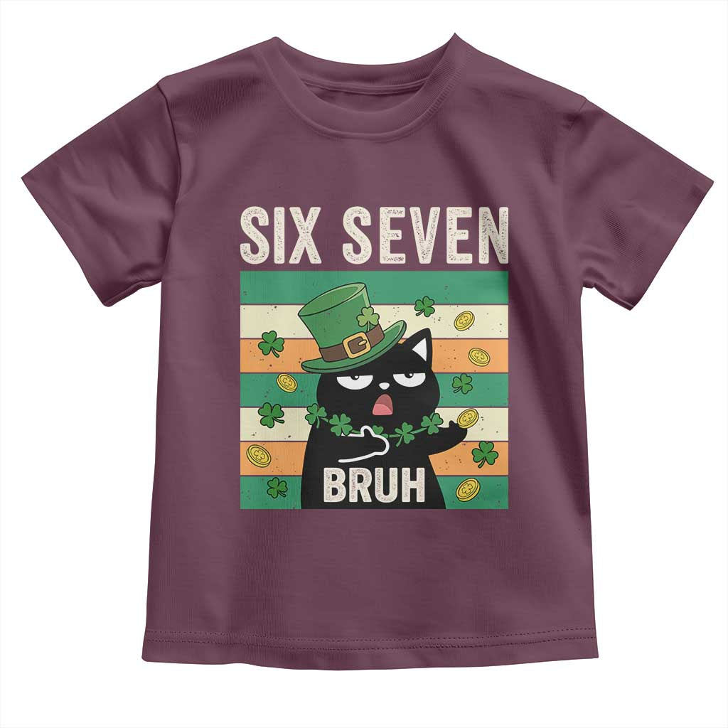 67 Bruh St Patricks Day Toddler T Shirt Funny Cat Bruh Six Seven Meme TS14 Maroon Print Your Wear