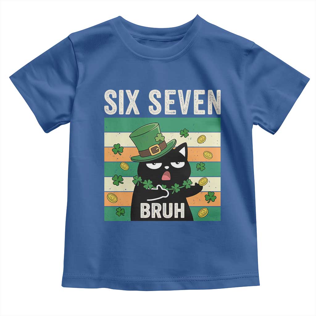 67 Bruh St Patricks Day Toddler T Shirt Funny Cat Bruh Six Seven Meme TS14 Royal Blue Print Your Wear