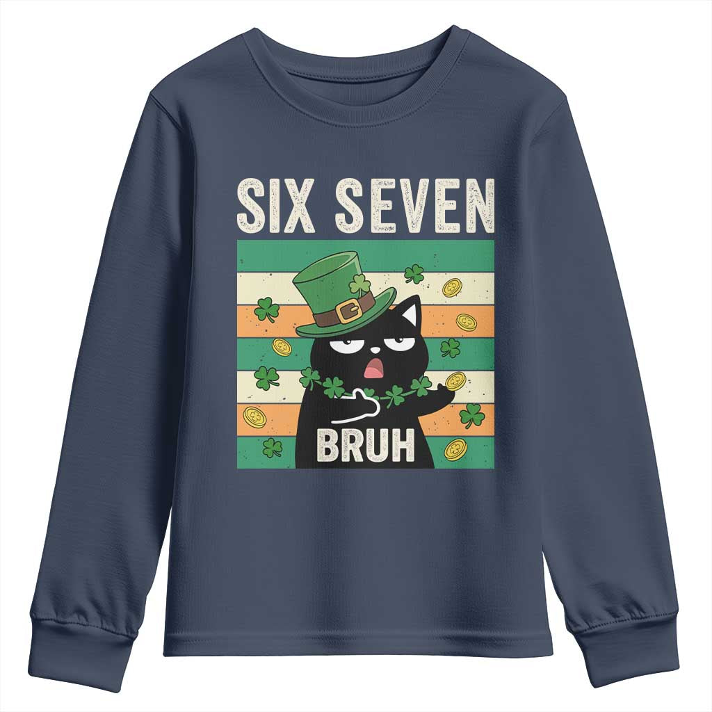 67 Bruh St Patricks Day Youth Sweatshirt Funny Cat Bruh Six Seven Meme TS14 Navy Print Your Wear