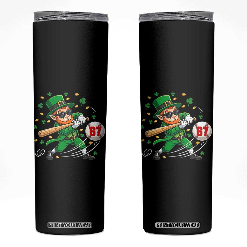 67 St Patricks Day Skinny Tumbler Funny Six Seven Leprechaun Playing Baseball Meme TS14 Black Print Your Wear