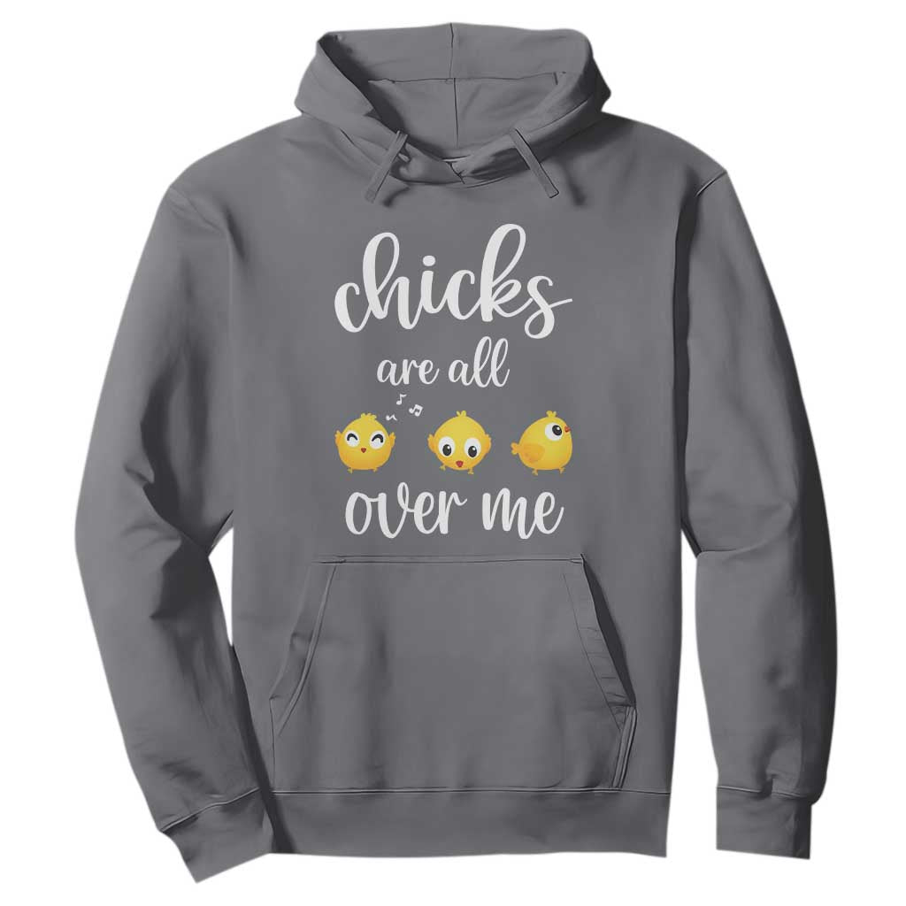 Chicks Are All Over Me Hoodie Funny Easter Kids TS14 Charcoal Print Your Wear