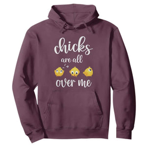 Chicks Are All Over Me Hoodie Funny Easter Kids TS14 Maroon Print Your Wear