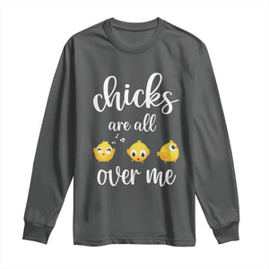 Chicks Are All Over Me Long Sleeve Shirt Funny Easter Kids TS14 Dark Heather Print Your Wear