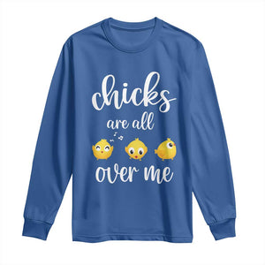 Chicks Are All Over Me Long Sleeve Shirt Funny Easter Kids TS14 Royal Blue Print Your Wear