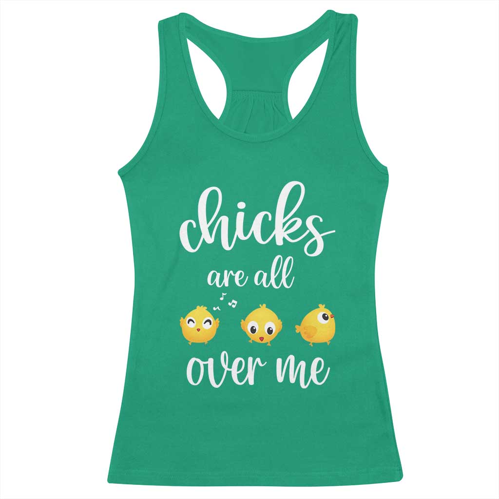 Chicks Are All Over Me Racerback Tank Top Funny Easter Kids TS14 Irish Green Print Your Wear