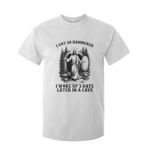 Christian Easter Jesus T Shirt For Kid I Got So Hammered Woke Up 3 Days TS14 White Print Your Wear