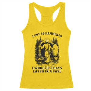 Christian Easter Jesus Racerback Tank Top I Got So Hammered Woke Up 3 Days TS14 Daisy Print Your Wear