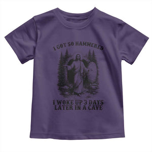 Christian Easter Jesus Toddler T Shirt I Got So Hammered Woke Up 3 Days TS14 Purple Print Your Wear