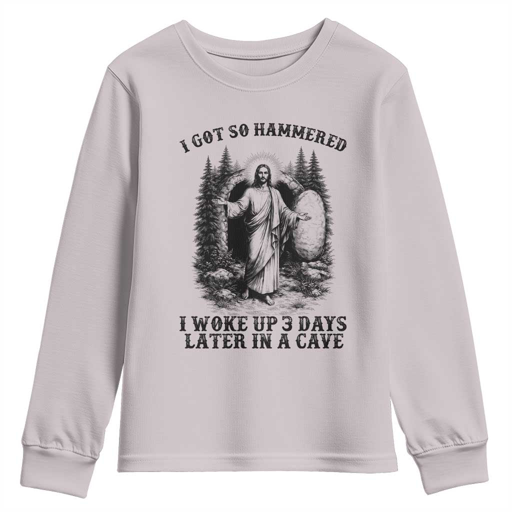 Christian Easter Jesus Youth Sweatshirt I Got So Hammered Woke Up 3 Days TS14 Ice Gray Print Your Wear
