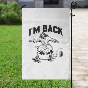 Christian Easter Garden Flag Funny Skateboard Jesus I am Back TS14 Print Your Wear