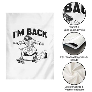Christian Easter Garden Flag Funny Skateboard Jesus I am Back TS14 Print Your Wear