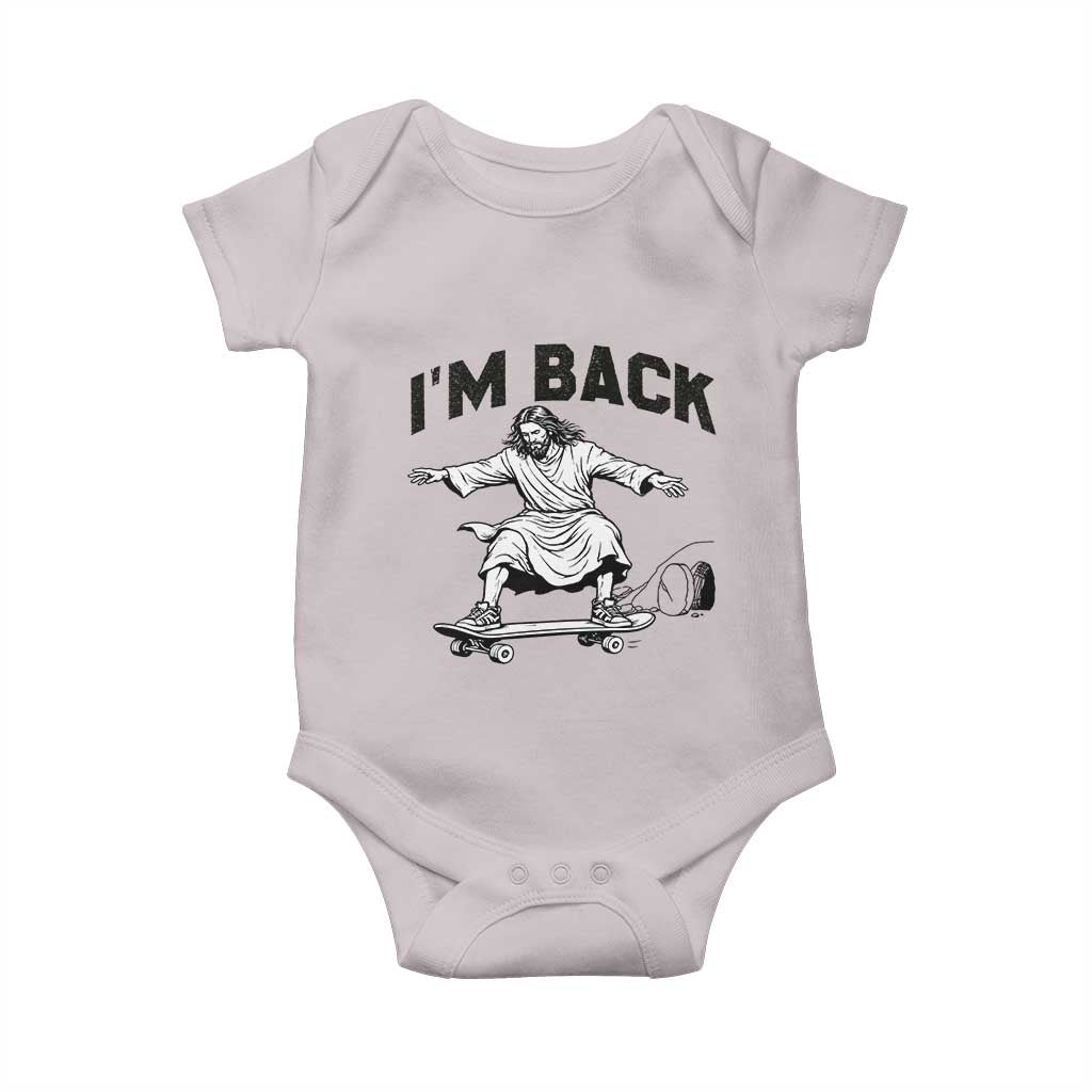 Christian Easter Baby Onesie Funny Skateboard Jesus I am Back TS14 Ice Gray Print Your Wear