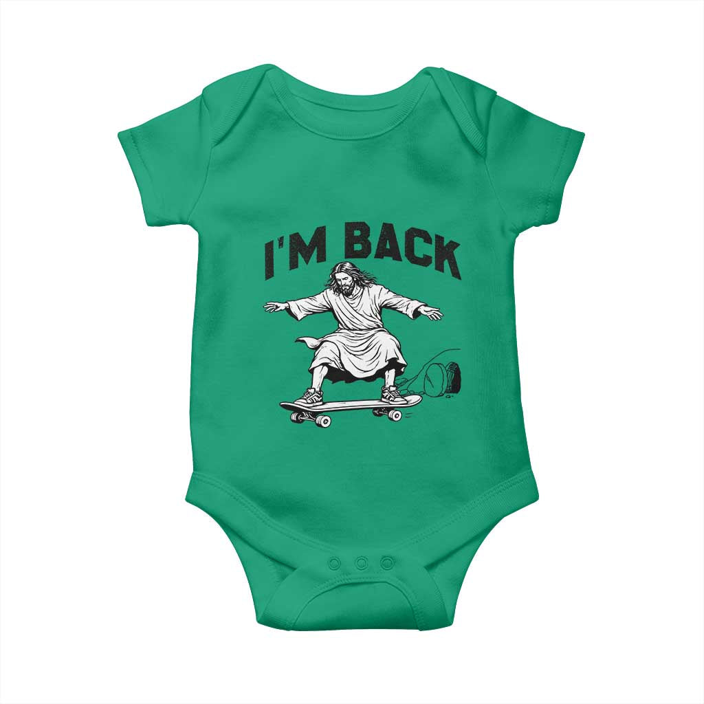 Christian Easter Baby Onesie Funny Skateboard Jesus I am Back TS14 Irish Green Print Your Wear