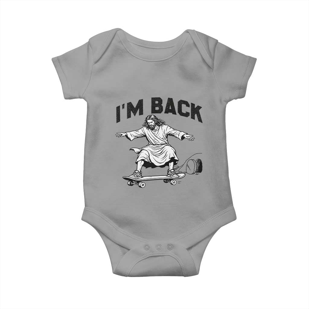 Christian Easter Baby Onesie Funny Skateboard Jesus I am Back TS14 Sport Gray Print Your Wear