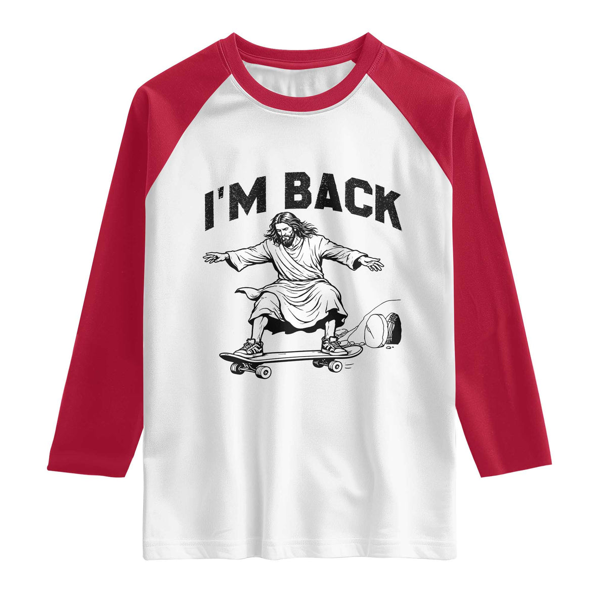 Christian Easter Raglan Shirt Funny Skateboard Jesus I am Back TS14 White Red Print Your Wear