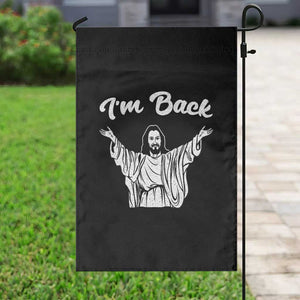 Funny Easter Jesus Meme Garden Flag I'm Back TS14 Print Your Wear