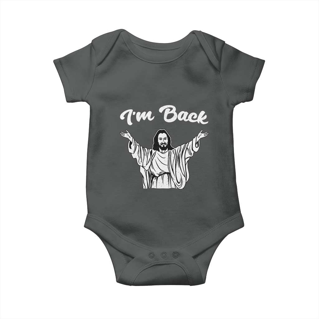 Funny Easter Jesus Meme Baby Onesie I'm Back TS14 Dark Heather Print Your Wear