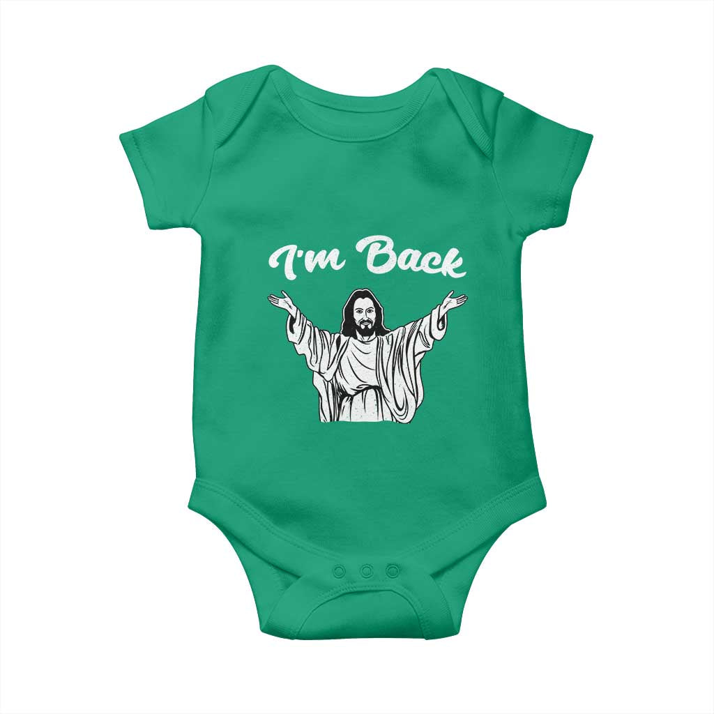 Funny Easter Jesus Meme Baby Onesie I'm Back TS14 Irish Green Print Your Wear