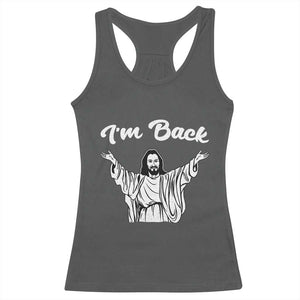 Funny Easter Jesus Meme Racerback Tank Top I'm Back TS14 Dark Heather Print Your Wear
