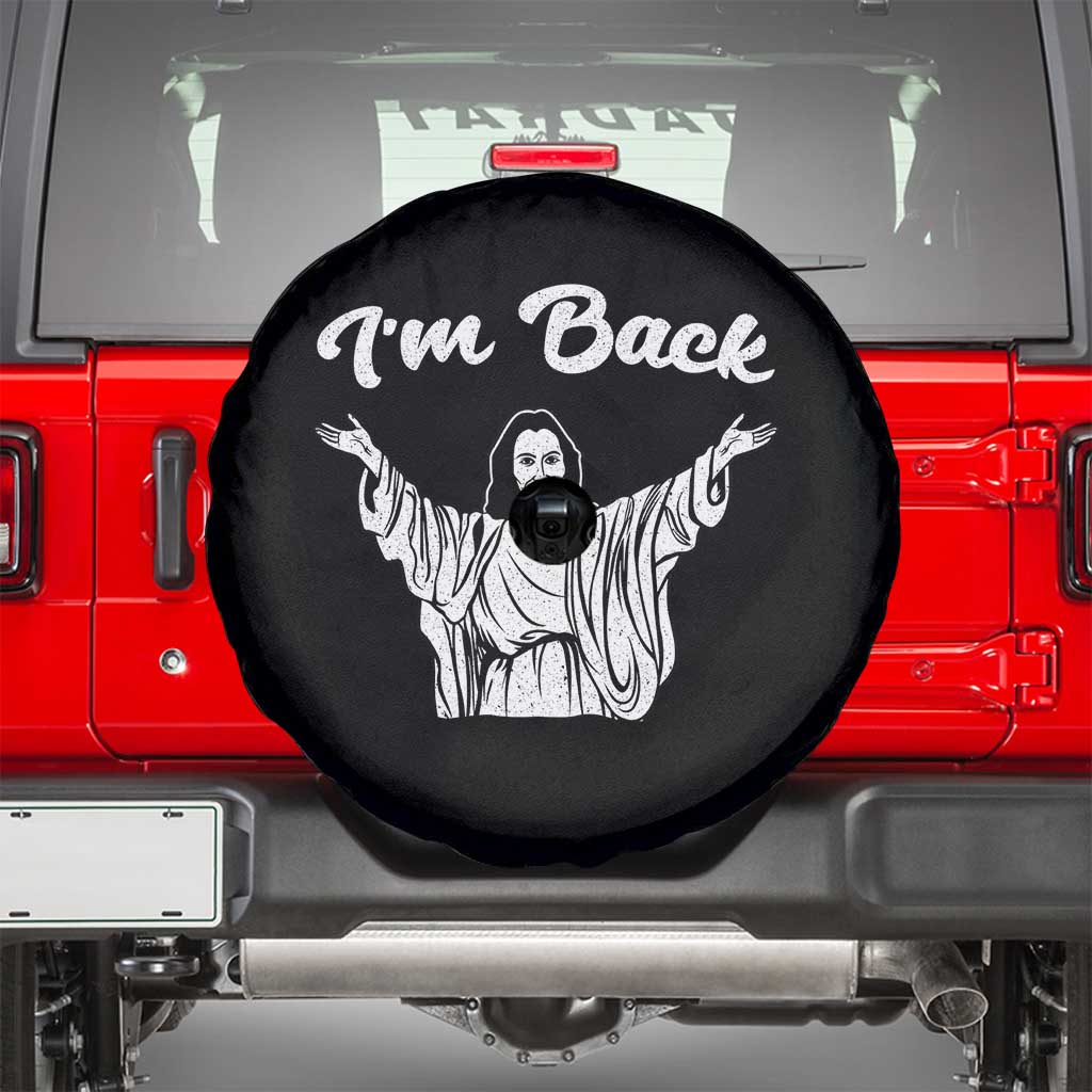Funny Easter Jesus Meme Spare Tire Cover I'm Back TS14 Black Print Your Wear