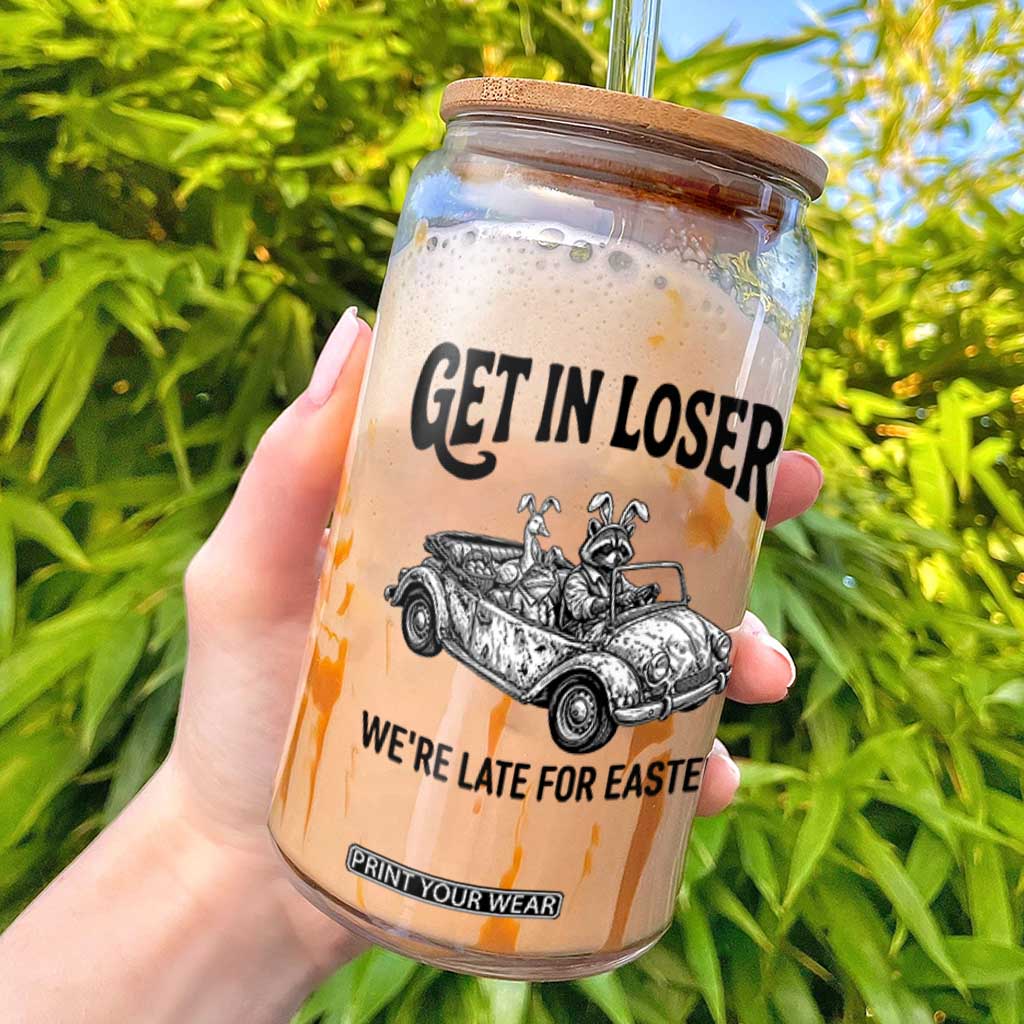 Get In Loser We're Late For Easter Glass Can Funny Easter Raccoon Frog Goose Humor TS14 White Print Your Wear