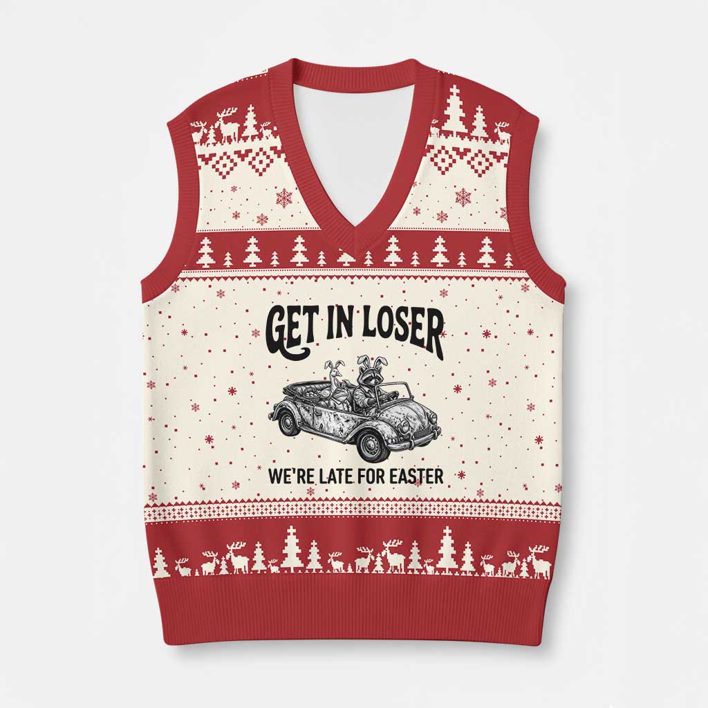 Get In Loser We're Late For Easter V-Neck Knit Sweater Vest Funny Easter Raccoon Frog Goose Humor TS14 Beige Red Print Your Wear