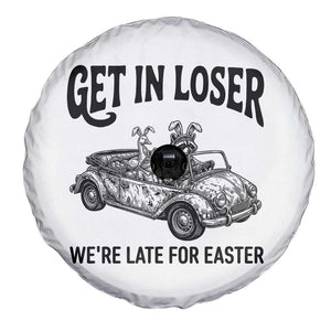 Get In Loser We're Late For Easter Spare Tire Cover Funny Easter Raccoon Frog Goose Humor TS14 Print Your Wear