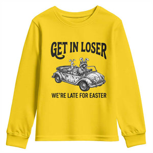 Get In Loser We're Late For Easter Youth Sweatshirt Funny Easter Raccoon Frog Goose Humor TS14 Daisy Print Your Wear