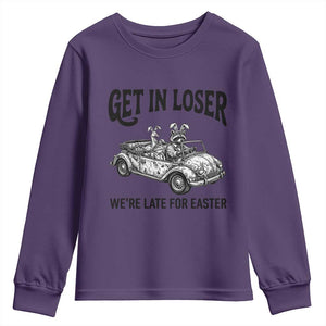 Get In Loser We're Late For Easter Youth Sweatshirt Funny Easter Raccoon Frog Goose Humor TS14 Purple Print Your Wear