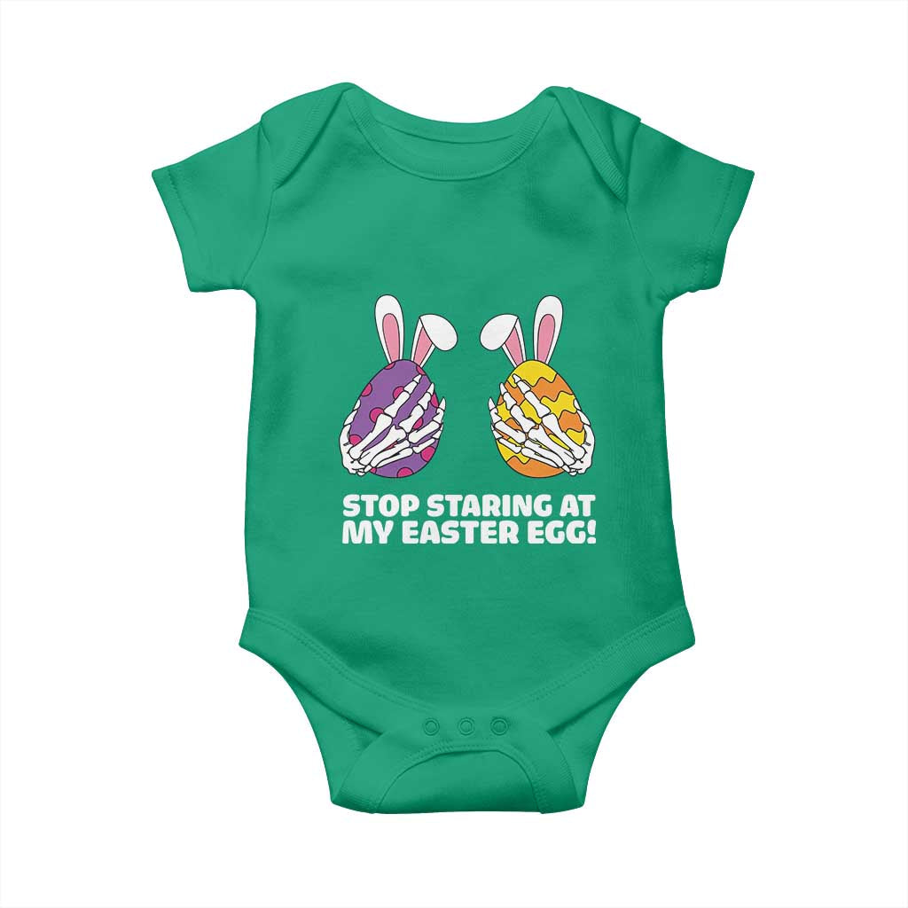 Stop Staring at My Easter Eggs Baby Onesie Funny Skeleton Bunny Easter TS14 Irish Green Print Your Wear